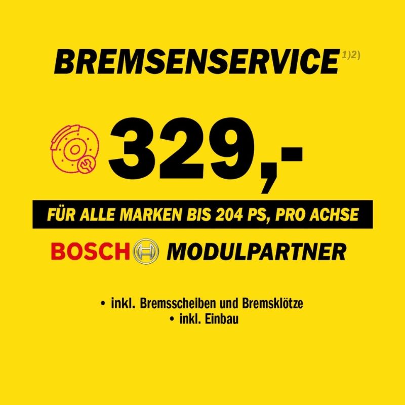 Aktion Bremsenservice für alle Marken bis 204 PS, Euro 329 pro Achse